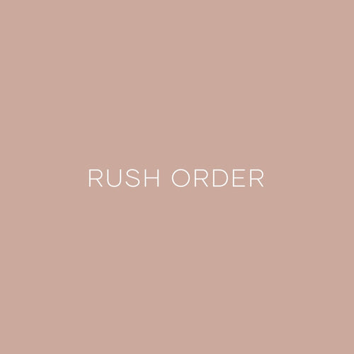 Rush Order