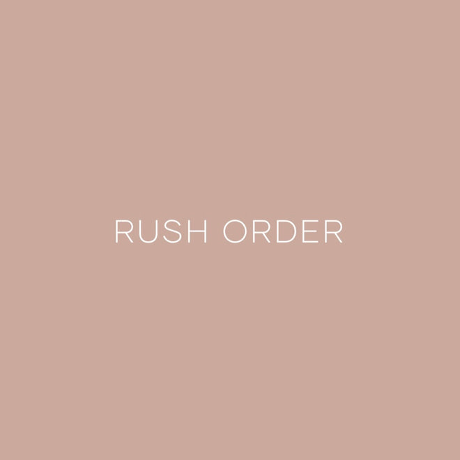 Rush Order